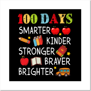 100 Days Smarter Kinder Stronger Brighter 100 Days Of School Teacher Posters and Art